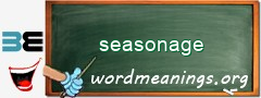 WordMeaning blackboard for seasonage